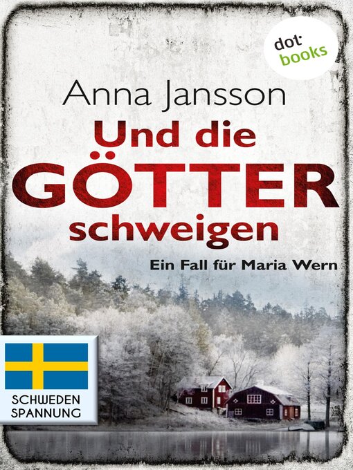 Title details for Und die Götter schweigen by Anna  Jansson - Wait list